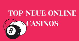 Beste neue Online Casinos 2023 - Entdecken Sie die Top-Anbieter