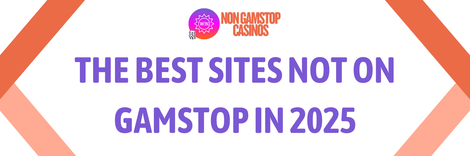 Top Casino Sites Not on Gamstop A Guide to Your Options